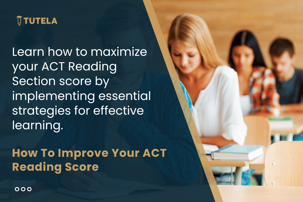 How To Improve Your ACT Reading Score
