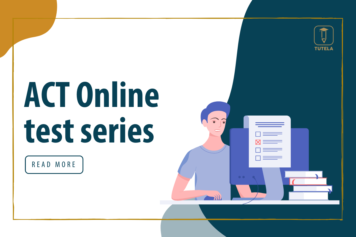 Tutela ACT Online Test Series