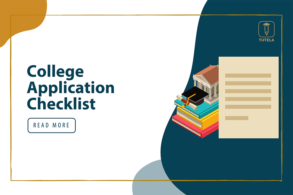 Tutela College Application Checklist