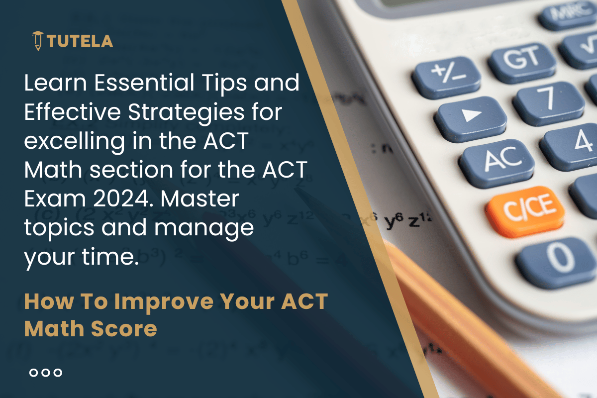 How To Improve Your ACT Math Score