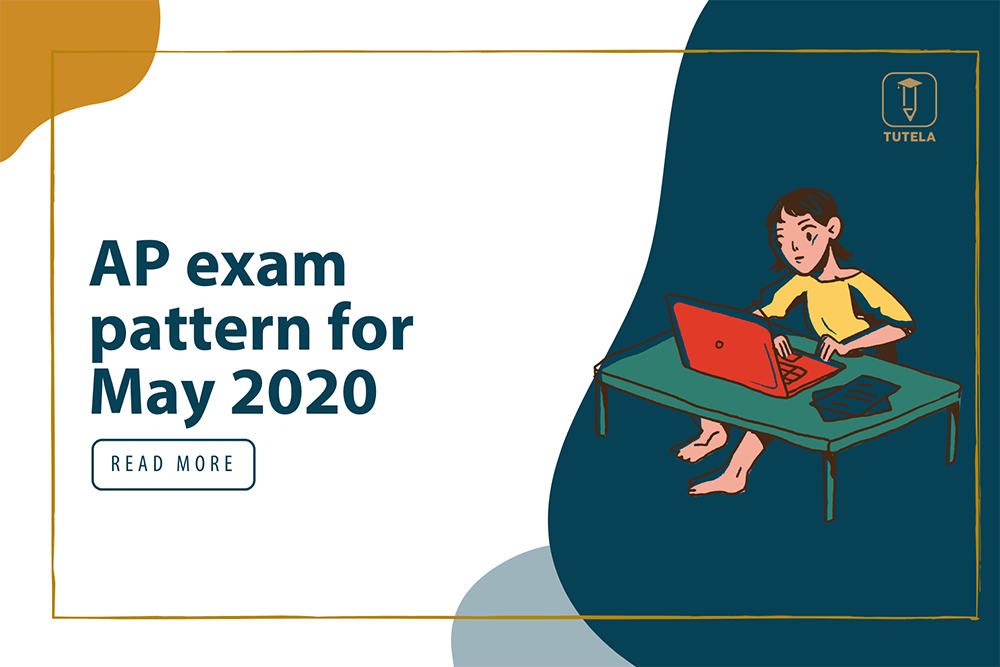  Tutela  AP exam pattern for May 2020 Blog