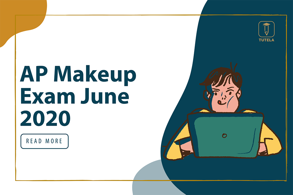 Tutela AP Makeup Exam June 2020