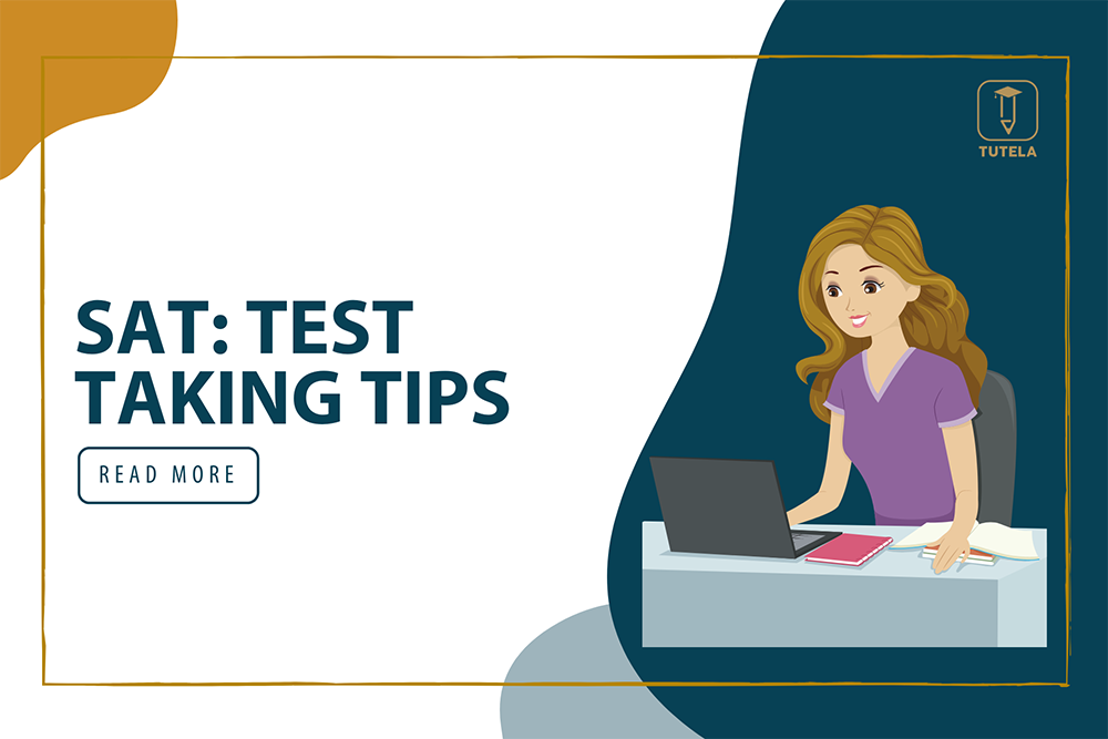 Tutela SAT TEST TAKING TIPS