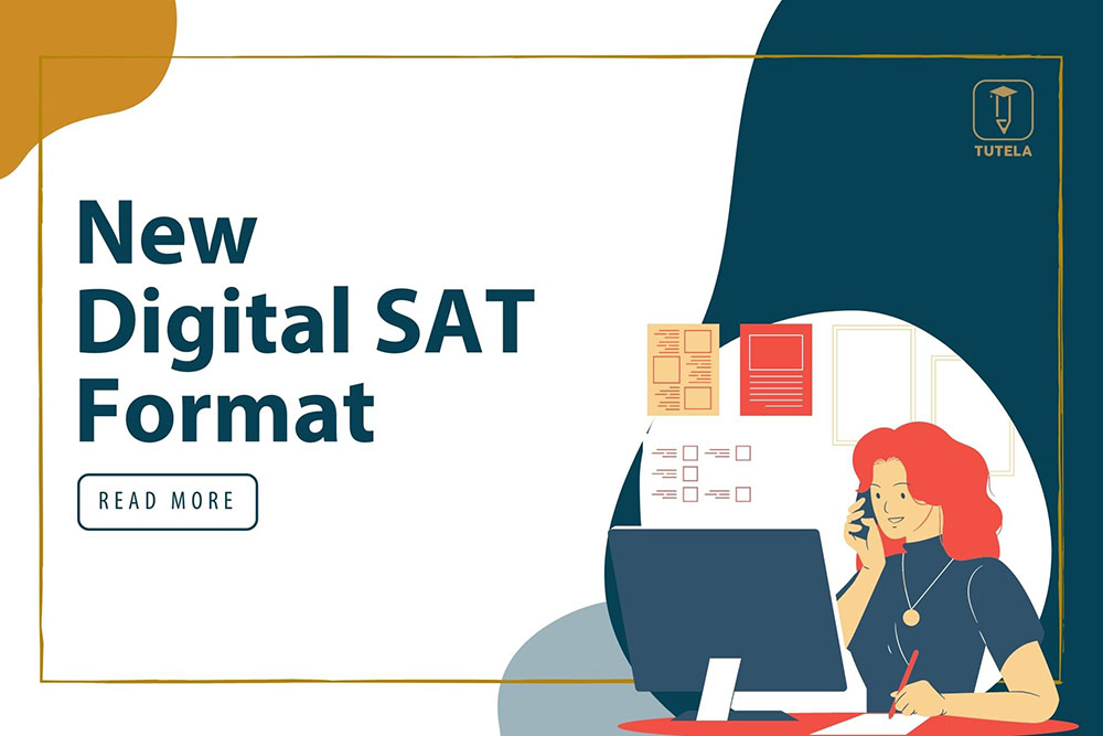 Tutela New Digital SAT Format
