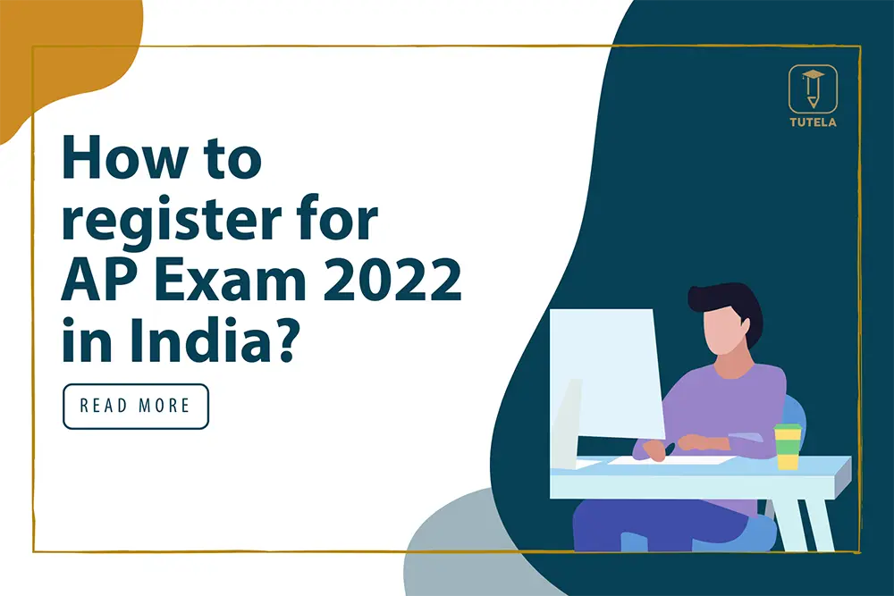 Tutela How to register for AP exam 2022 in India