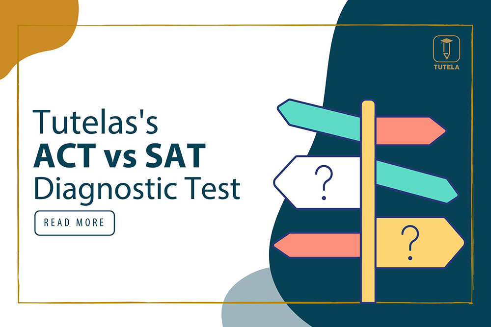 ACT vs SAT Digital Diagnostic Test