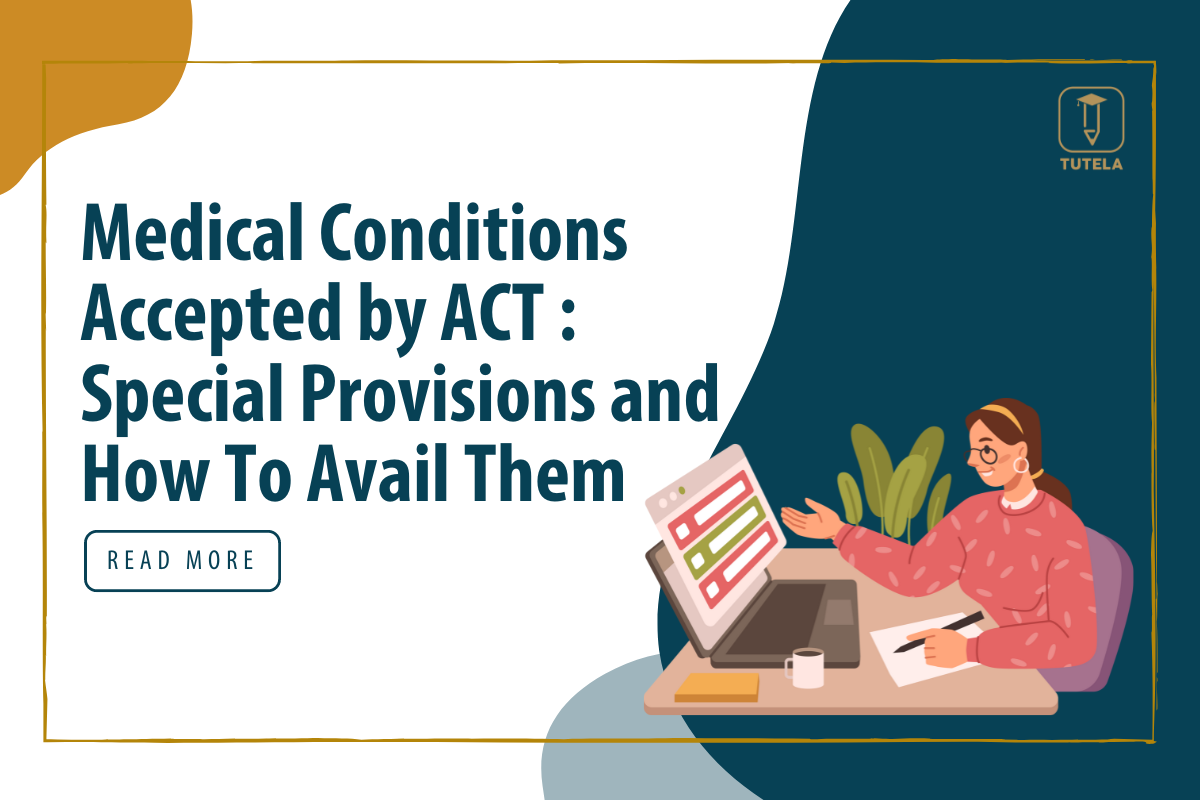 Tutela ACT Medical Conditions Special Provisions