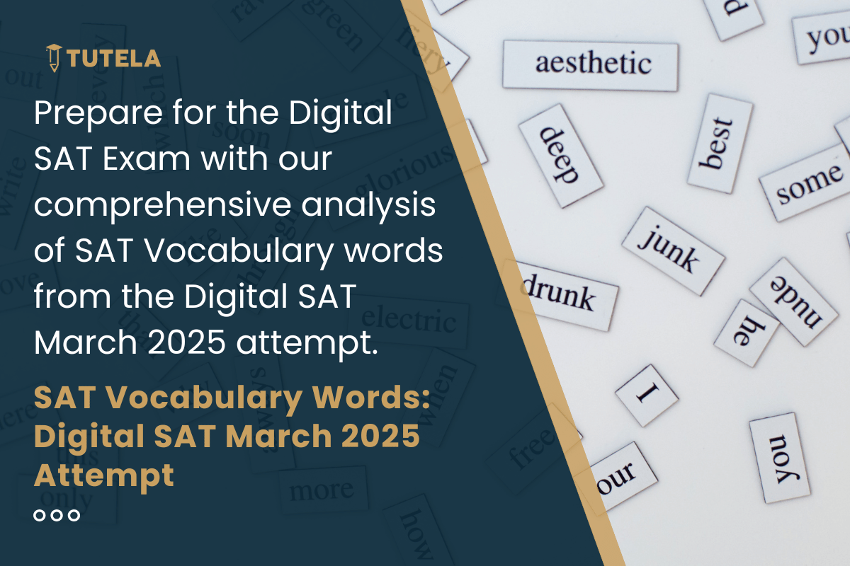 SAT Vocabulary Words: Digital SAT March 2025 Attempt